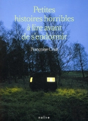 Petites Histoires Horribles À Lire Avant De S'Endormir