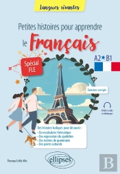 Petites Histoires Pour Apprendre Le Français – Spécial Fle