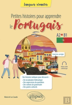 Bertrand.pt - Petites Histoires Pour Apprendre Le Portugais : A2-B1