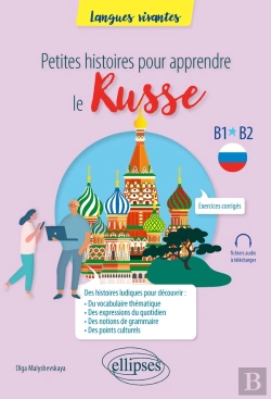 Bertrand.pt - Petites Histoires Pour Apprendre Le Russe : B1-B2
