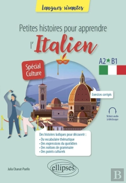 Bertrand.pt - Petites Histoires Pour Apprendre L'Italien : A2-B1 - Spécial Culture