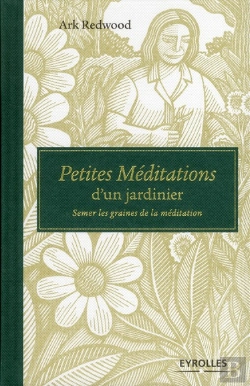 Bertrand.pt - Petites Meditations D'Un Jardinier