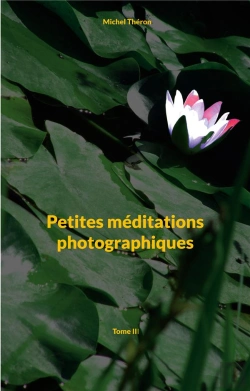 Bertrand.pt - Petites Meditations Photographiques - Tome Iii
