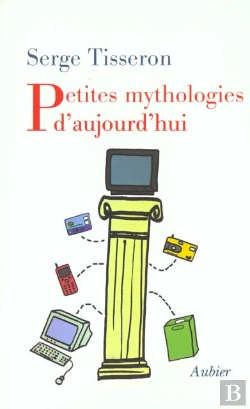 Bertrand.pt - Petites Mythologies D'Aujourd'Hui