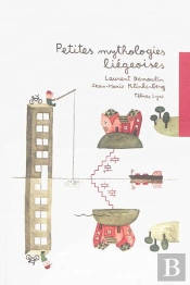 Petites Mythologies Liegeoises