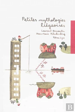 Bertrand.pt - Petites Mythologies Liegeoises