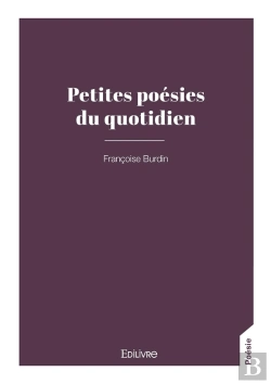 Bertrand.pt - Petites Poésies Du Quotidien