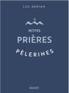 Petites Prières Pélerines