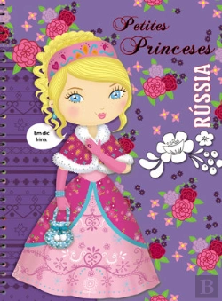 Bertrand.pt - Petites Princeses. Rússia