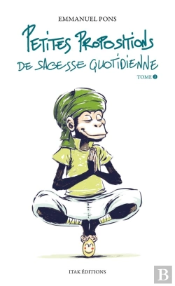 Bertrand.pt - Petites Propositions De Sagesse Quotidienne Tome 2