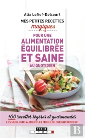 Petites Recettes Magiques A Moins De 300 Calories (Mes)