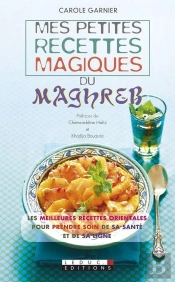 Petites Recettes Magiques Du Maghreb (Mes)