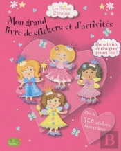 Petites Reveuses Mon Grand Livre De Sticker Et D Activite