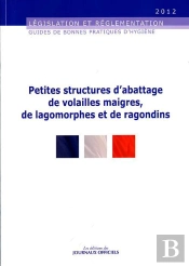 Petites Structures D'Abattage De Volailles Maigres, De Lagomorphes Et De Ragondins