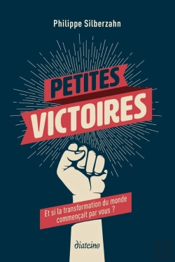Bertrand.pt - Petites Victoires ; Et Si La Transformation Du Monde Commençait Par Vous ?