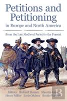 Petitions And Petitioning In Europe And North America From The Late Medieval Period To The Present