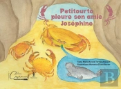 Petitourto Pleure Son Amie Joséphine