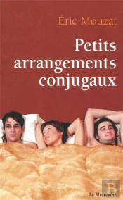 Petits Arrangements Conjugaux