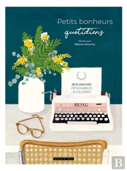 Bertrand.pt - Petits Bonheurs Quotidiens - 35 Planches Detachables A Colorier