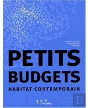 Petits Budgets. Habitat Contemporain