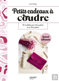 Bertrand.pt - Petits Cadeaux À Coudre : 10 Modèles Pour Faire Plaisir Et Se Faire Plaisir