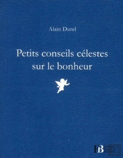 Bertrand.pt - Petits Conseils Celestes Sur Le Bonheur