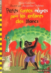 Petits Contes Negres Pour Les Enfants Des Blancs