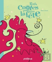 Petits Contes Pour... : Faire La Fête