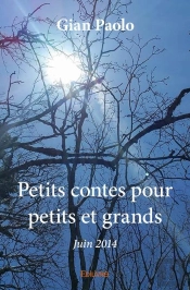 Petits Contes Pour Petits Et Grands