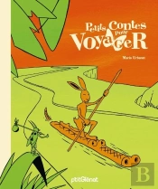 Petits Contes Pour... : Voyager