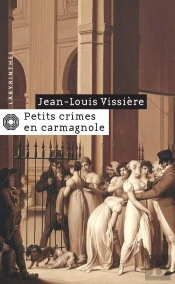 Petits Crimes En Carmagnole