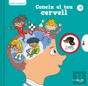 Petits Curiosos: Coneix El Teu Cervell