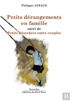 Bertrand.pt - Petits Dérangements En Famille ; Petit Désordres Entre Couples