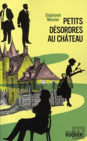 Petits Désordres Au Château