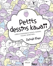 Petits Dessins Kawaii ; Créez D'Adorables Sushis, Nuages, Fleurs, Monstres...