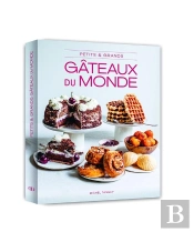 Petits & Grands Gâteaux Du Monde