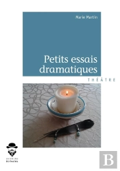 Petits Essais Dramatiques