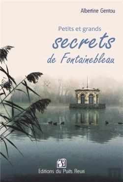Bertrand.pt - Petits Et Grands Secrets De Fontainebleau