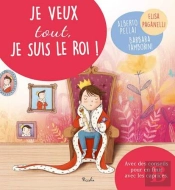 Petits Et Grands Soucis/Je Veux Tout Je Suis Le Roi