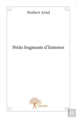 Bertrand.pt - Petits Fragments D'Histoires