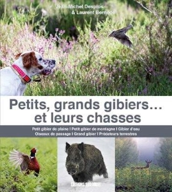 Bertrand.pt - Petits, Grands Gibiers... Et Leurs Chasses
