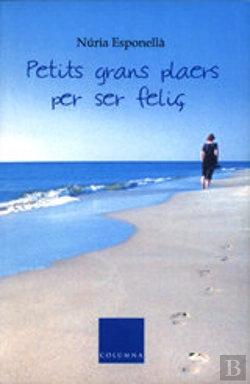 Bertrand.pt - Petits Grans Plaers Per Ser Feliã