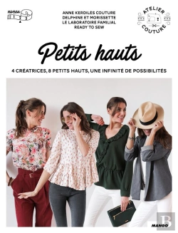 Bertrand.pt - Petits Hauts : 4 Créatrices, 8 Petits Hauts, Une Infinité De Possibilités