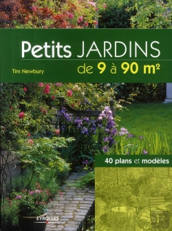 Bertrand.pt - Petits Jardins De 9 À 90 M² ; 40 Plans Et Modèles