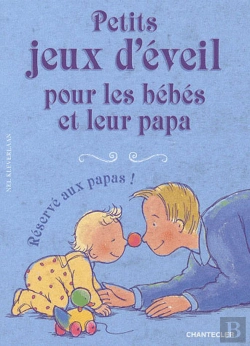 Bertrand.pt - Petits Jeux D'Eveil Pour Les Bebes Et Leur Papa