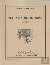 Petits Malheurs Perso