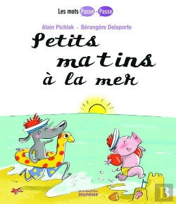 Bertrand.pt - Petits Matins A La Mer. Les Mots Passe-Passe T.3