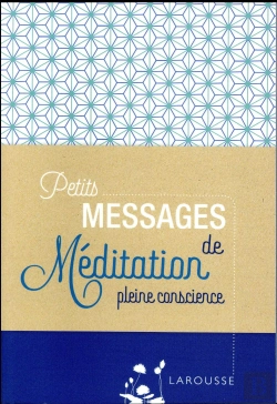 Bertrand.pt - Petits Messages De Meditation Pleine Conscience