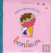 Petits Moments De...Bonheur