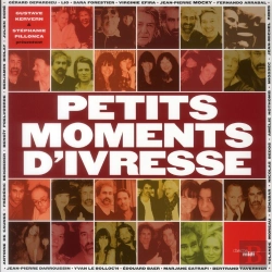 Bertrand.pt - Petits Moments D'Ivresse